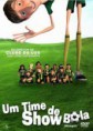 UM TIME SHOW DE BOLA